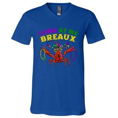 Come At Me Breaux Crawfish Beads Funny Mardi Gras Carnival Gift V-Neck T-Shirt