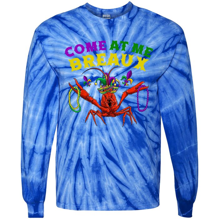 Come At Me Breaux Crawfish Beads Funny Mardi Gras Carnival Gift Tie-Dye Long Sleeve Shirt