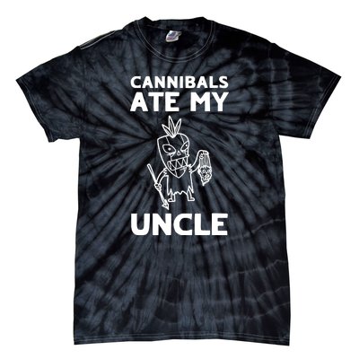 Cannibals Ate My Uncle Joe Biden Trump Saying Funny Tie-Dye T-Shirt