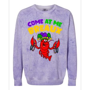 Come At Me Breaux Funny Mardi Gras Crawfish Parade Carnival Gift Colorblast Crewneck Sweatshirt