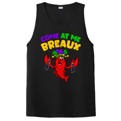 Come At Me Breaux Funny Mardi Gras Crawfish Parade Carnival Gift PosiCharge Competitor Tank