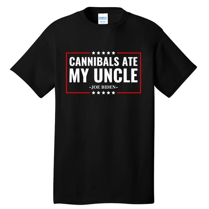 Cannibals Ate My Uncle Satire Funny Tall T-Shirt