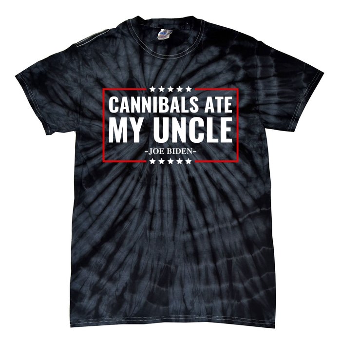 Cannibals Ate My Uncle Satire Funny Tie-Dye T-Shirt