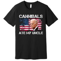 Cannibals Ate My Uncle Us Flag Biden Vinatge Premium T-Shirt