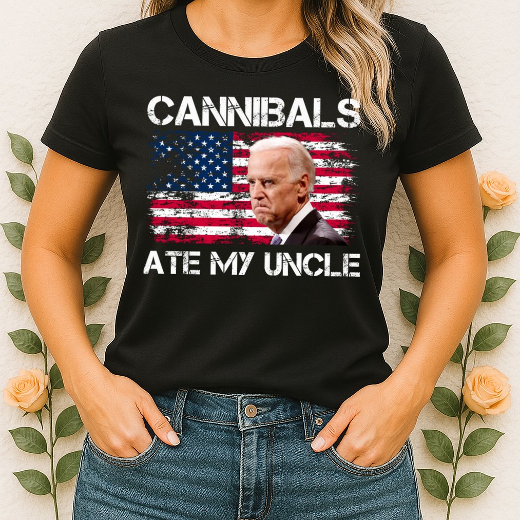 Cannibals Ate My Uncle Us Flag Biden Vinatge Womens T-Shirt