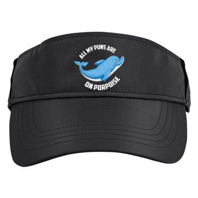 Cool All My Puns Are On Porpoise Funny Dolphin Diver Gift Adult Drive Performance Visor