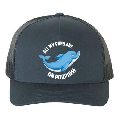 Cool All My Puns Are On Porpoise Funny Dolphin Diver Gift Yupoong Adult 5-Panel Trucker Hat