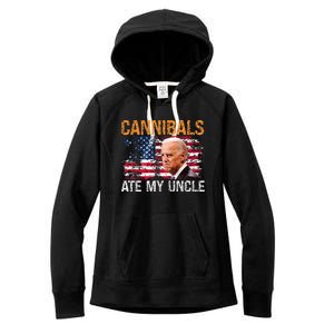 Cannibals Ate My Uncle Us Flag Joe Biden Women's Fleece Hoodie