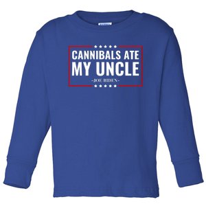 Cannibals Ate My Uncle Joe Biden Political Satire Trump 2024 Toddler Long Sleeve Shirt