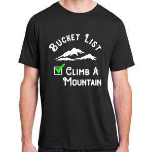 Climb A Mountain Gift Adult ChromaSoft Performance T-Shirt