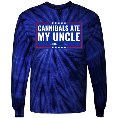 Cannibals Ate My Uncle Joe Biden Political Satire Trump 2024 Tie-Dye Long Sleeve Shirt