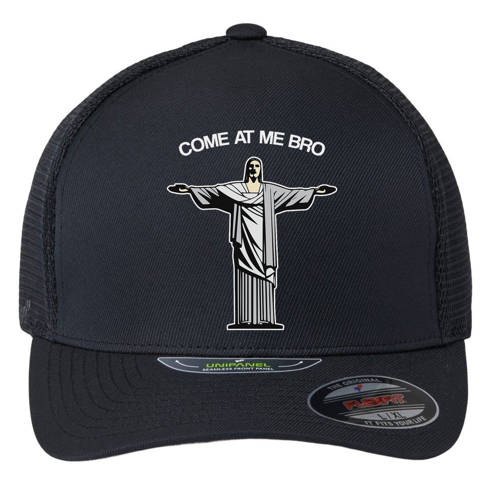 Come At Me Bro Funny Jesus Flexfit Unipanel Trucker Cap