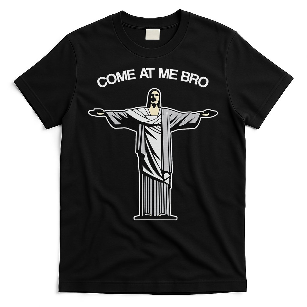 Come At Me Bro Funny Jesus T-Shirt