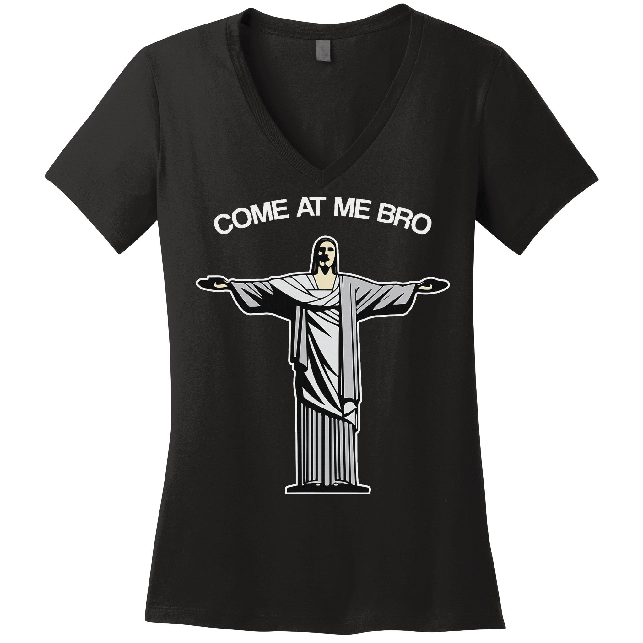 Come At Me Bro Funny Jesus Women's V-Neck T-Shirt