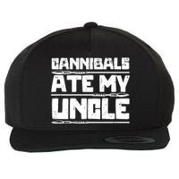 Cannibals Ate My Uncle Joe Biden Political Satire Trump 2024 Wool Snapback Cap