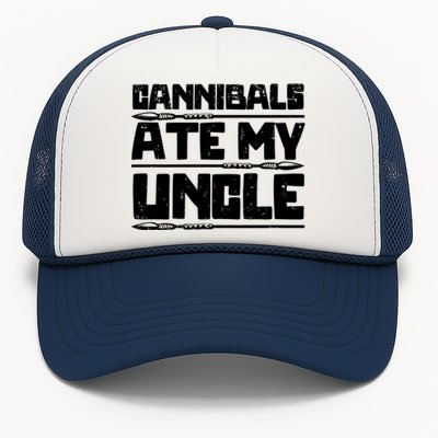 Cannibals Ate My Uncle Joe Biden Political Satire Trump 2024 Trucker Hat