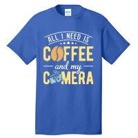 Coffee And My Camera Photography Camera Photographer Cool Gift Tall T-Shirt