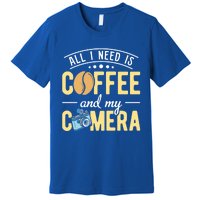 Coffee And My Camera Photography Camera Photographer Cool Gift Premium T-Shirt