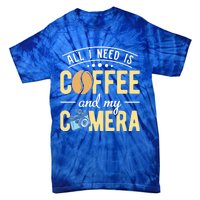 Coffee And My Camera Photography Camera Photographer Cool Gift Tie-Dye T-Shirt