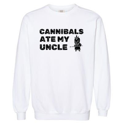 Cannibals Ate My Uncle Joe Biden Saying Funny Trump 2024 Garment-Dyed Sweatshirt