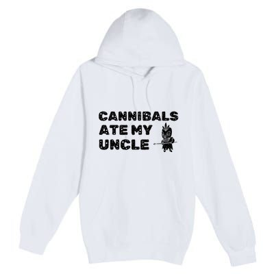 Cannibals Ate My Uncle Joe Biden Saying Funny Trump 2024 Premium Pullover Hoodie