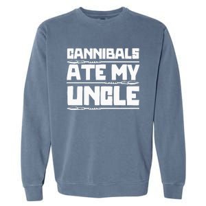 Cannibals Ate My Uncle Joe Biden Political Satire Trump 2024 Garment-Dyed Sweatshirt