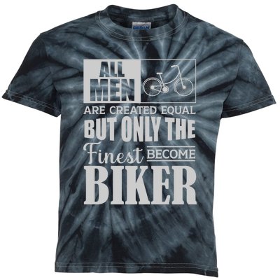 Cycling All Men Are Created Equal But Only The Finest Biker Gift Kids Tie-Dye T-Shirt