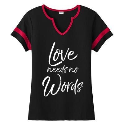 Cute Autism Mother Quote For Moms Gift Loves Needs No Words Gift Ladies Halftime Notch Neck Tee