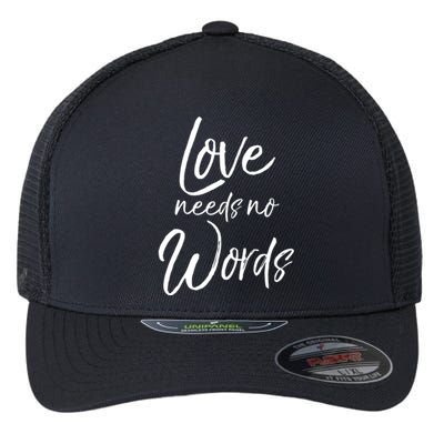 Cute Autism Mother Quote For Moms Gift Loves Needs No Words Gift Flexfit Unipanel Trucker Cap