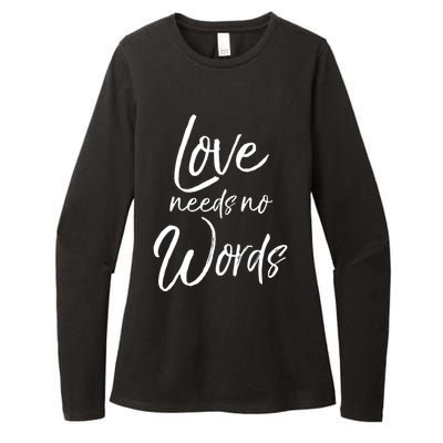 Cute Autism Mother Quote For Moms Gift Loves Needs No Words Gift Womens CVC Long Sleeve Shirt