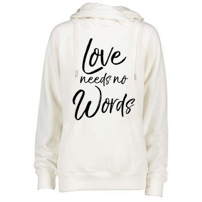 Cute Autism Mother Quote For Moms Gift Loves Needs No Words Gift Womens Funnel Neck Pullover Hood