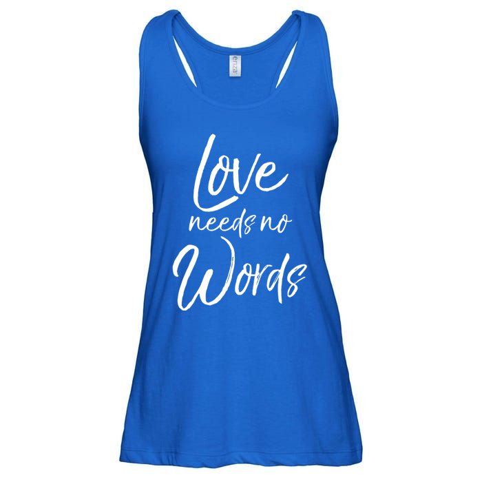 Cute Autism Mother Quote For Moms Gift Loves Needs No Words Gift Ladies Essential Flowy Tank