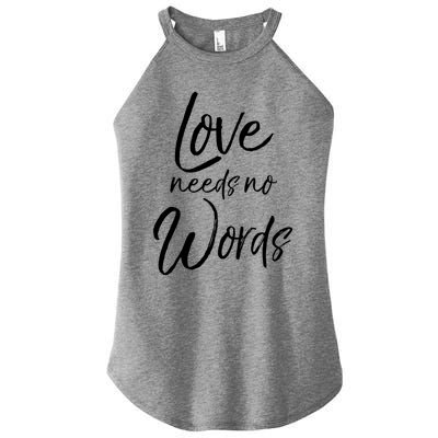 Cute Autism Mother Quote For Moms Gift Loves Needs No Words Gift Women's Perfect Tri Rocker Tank