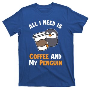 Coffee And My Penguin Sea Bird King Emperor Penguin Gift T-Shirt