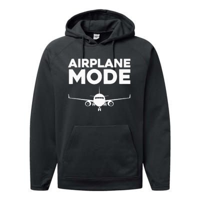 Cool Airplane Mode Design For Wo Pilot Airplane Lover Performance Fleece Hoodie