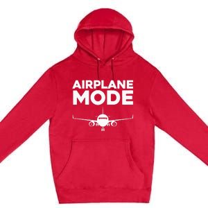 Cool Airplane Mode Design For Wo Pilot Airplane Lover Premium Pullover Hoodie