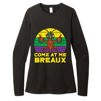 Come At Me Breaux Crawfish Funny Mardi Gras Womens CVC Long Sleeve Shirt