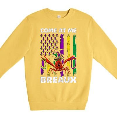 Come At Me Breaux Mardi Gras Premium Crewneck Sweatshirt