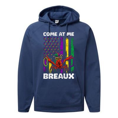 Come At Me Breaux Mardi Gras Performance Fleece Hoodie