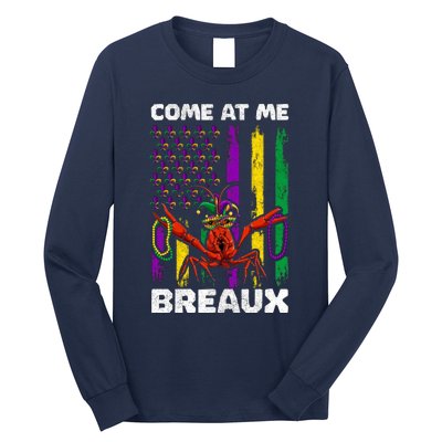 Come At Me Breaux Mardi Gras Long Sleeve Shirt