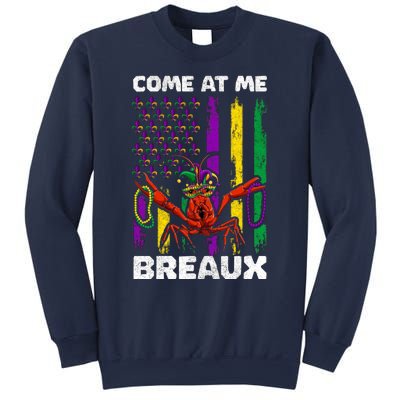 Come At Me Breaux Mardi Gras Sweatshirt