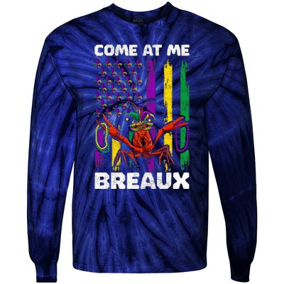 Come At Me Breaux Mardi Gras Tie-Dye Long Sleeve Shirt