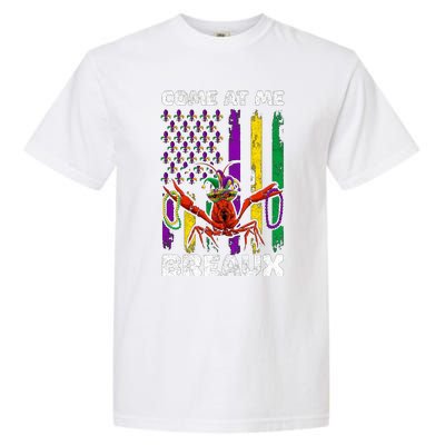 Come At Me Breaux Mardi Gras Garment-Dyed Heavyweight T-Shirt