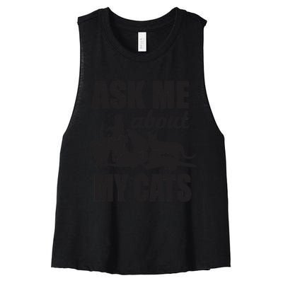 Cute Ask Me About My Cats Women's Racerback Cropped Tank