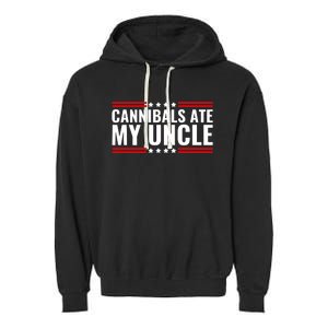 Cannibals Ate My Uncle Joe Biden Political Satire Trump 2024 Garment-Dyed Fleece Hoodie