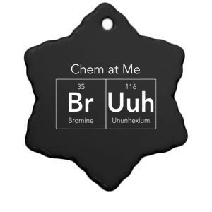 Chem At Me Bruh Funny Chemistry Pun Ceramic Star Ornament