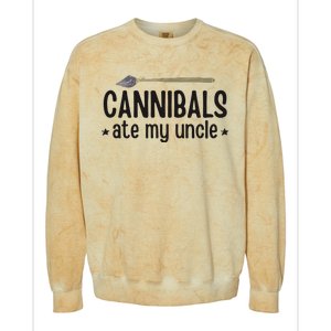 Cannibals Ate My Uncle Colorblast Crewneck Sweatshirt