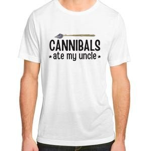 Cannibals Ate My Uncle Adult ChromaSoft Performance T-Shirt