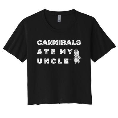 Cannibals Ate My Uncle Funny Joe Biden Women's Crop Top Tee