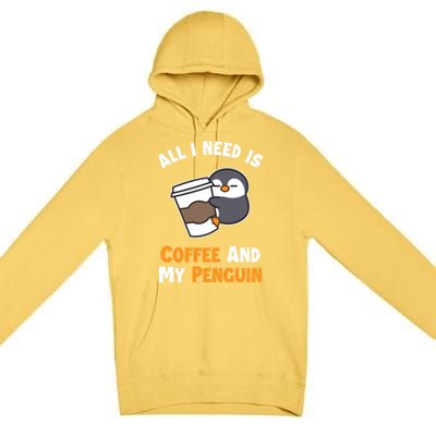 Coffee And My Penguin Sea Bird King Emperor Penguin Gift Premium Pullover Hoodie